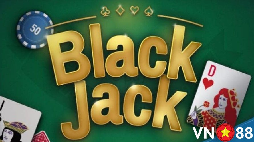 Nguồn gốc của game bài Blackjack